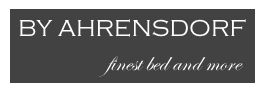 BY AHRENSDORF
                  finest bed and more
